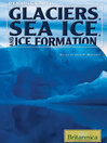 Glaciers, Sea Ice, and Ice Formation (eBook)